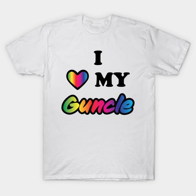 I Love My Guncle T-Shirt by shauniejdesigns